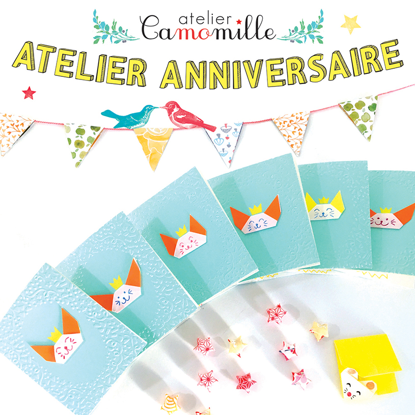 ATELIER ANNIVERSAIRE !